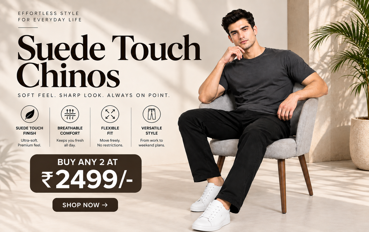 SUEDE TOUCH CHINOS